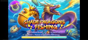 shade dragon fishing